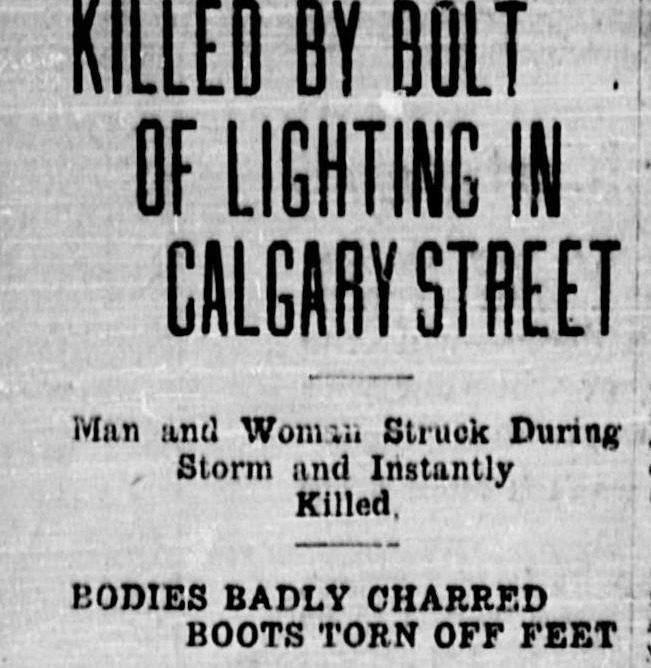 Newspaper headline: Killed by bolt of lighting in Calgary street