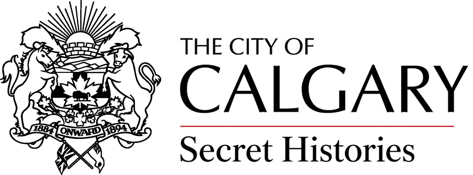 The City of Calgary Secret Histories